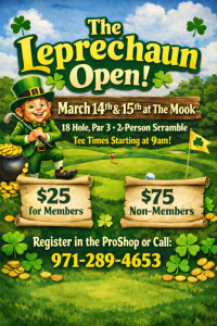 🍀 The Leprechaun Open – This Weekend at The Mook March 14-15! 🍀